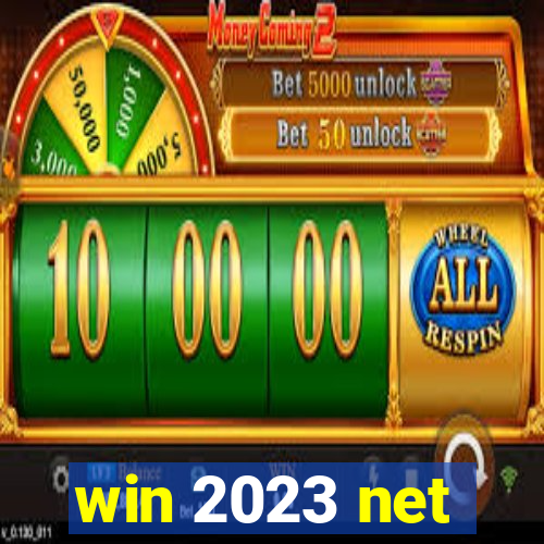 win 2023 net